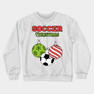 Soccer Christmas Crewneck Sweatshirt